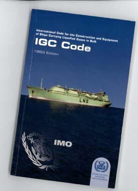 13 Design Code Design, construction and operation of gas carriers are regulated through UN s shipping organisation IMO (International Maritime Organisation).