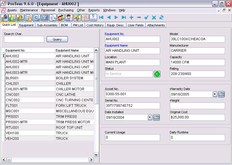 Equipment New Feature: Runtime PM was added Quick Screen The Equipment Master File is used to record, in detail, all the assets, equipment and equipment sub-assemblies that are the responsibility of