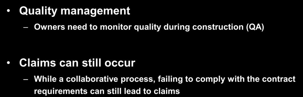 Managing Expectations for CM @ Risk Quality management