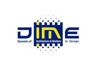 A Compact Overview of the DIME (Dynamics of Institution and Markets in Europe) Network of Excellence 1.