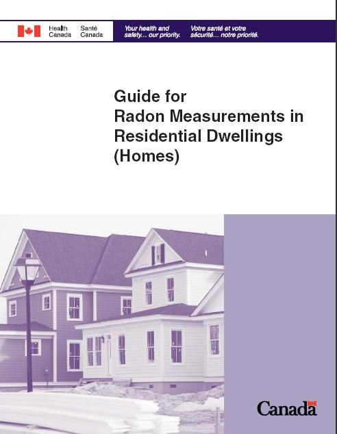 Physics and Radon Measurements Canadian Approaches to Radon Measurement Differences between Health Canada Guidance and U.S.