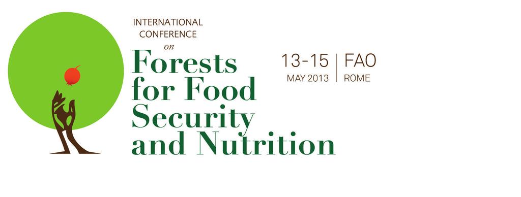 Forests and trees outside forests are essential for global food security and nutrition Summary of the