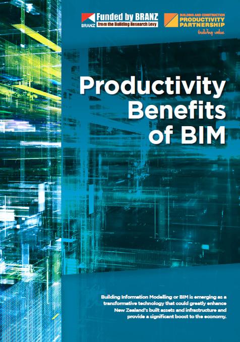 Productivity Benefits of BIM brochure published. NZ BIM Handbook launched in July 2014 funded by the Productivity Partnership and industry-wide donation of time.