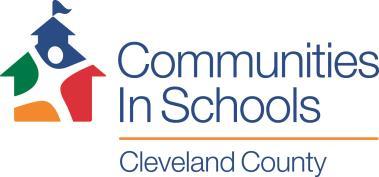 Communities In Schools of Cleveland County, Inc. 312 West Marion Street Shelby, NC 28150 (P) 704.480.