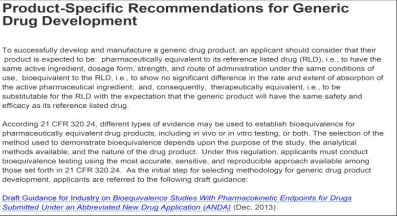 Product-Specific Recommendations For Generic Drug Development Individual Product Recommendations http://www.fda.
