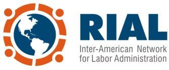 REPORT OF THE INTER-AMERICAN NETWORK FOR LABOR ADMINISTRATION (RIAL) FOR THE PERIOD 2006 TO APRIL 2017 Second Meeting of the Working Groups of the XIX Inter-American Conference of Ministers of Labor