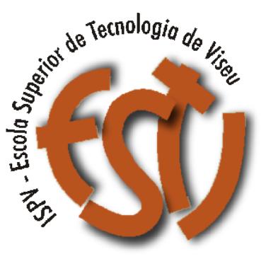 Polytechnic Institute of Viseu Higher School of Technology and Management of Viseu Inter na tiona l Semes ters f or st u dents A c aacademic d e m i c yyear e a r 2013/20142 0 1 2 / 2 0 1 3