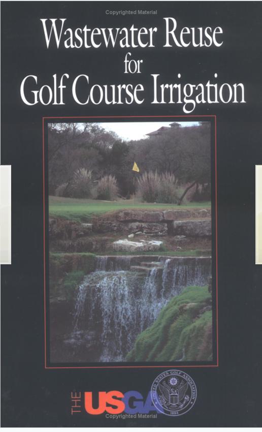 1994. Wastewater Reuse for Golf Course