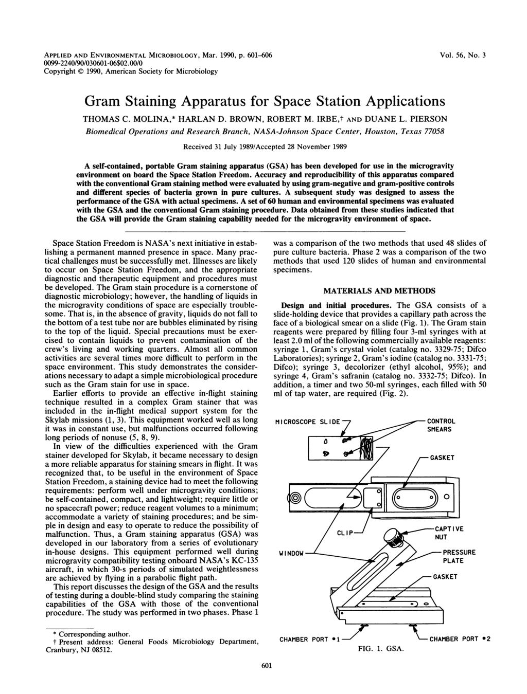 APPLIED AND ENVIRONMENTAL MICROBIOLOGY, Mar., p. - -//-$./ Copyright, American Society for Microbiology Vol., No. Gram Staining Apparatus for Space Station Applications THOMAS C. MOLINA,* HARLAN D.