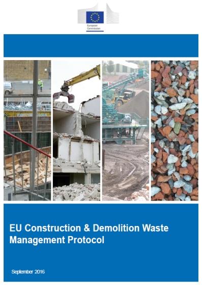 EU C&D Waste Management Protocol http://ec.europa.eu/growth/toolsdatabases/newsroom/cf/itemdetail.cfm?