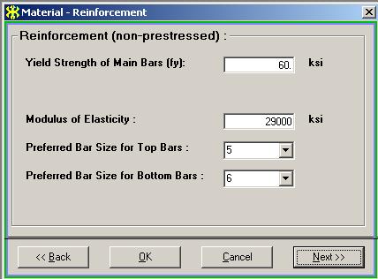 Click Next at the bottom of the screen to open next input screen Material Reinforcement. ii. Enter The Properties Of Reinforcement (Fig 1.