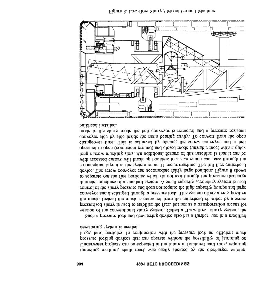 804 1991 RETC PROCEEDINGS tunneling medium, chalk marl, was easily sheared by the discharger valving.