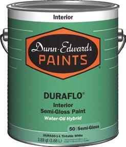 Paints Dunn-Edwards, always the right choice Dunn-Edwards continuously engineers advanced formulas for paints that meet a wide variety of project requirements.