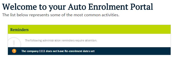Re-enrolment Dates When you enter the homepage of the portal, you will see