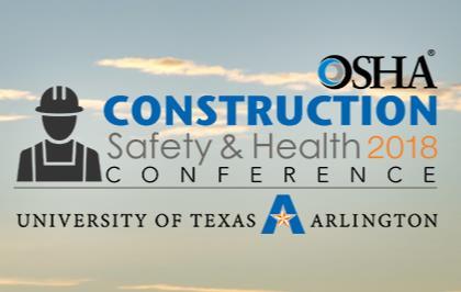 OSHACON 2018 OSHA Construction Conference 2018 September 13-14, 2018 Houston Marriott