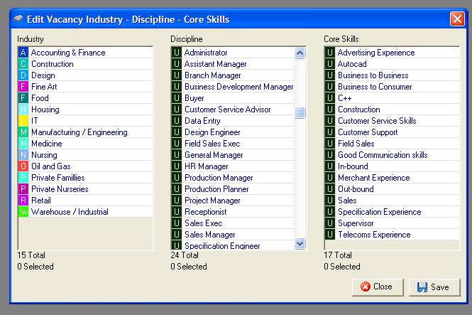 Industry, Discipline and Core Skills: Selecting the green + button next to the Industry, Discipline or Skills fields opens the following window. It is from here that the vacancy can be skilled up.