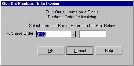The Stub Out Purchase Order Invoice window will open and enable the user to identify a purchase order that is the basis for the vendor invoice.