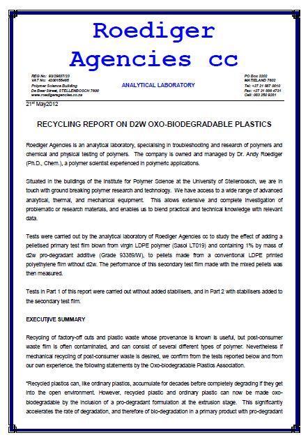Recycling Roediger reports dated May 2012 and December 2013 confirm that