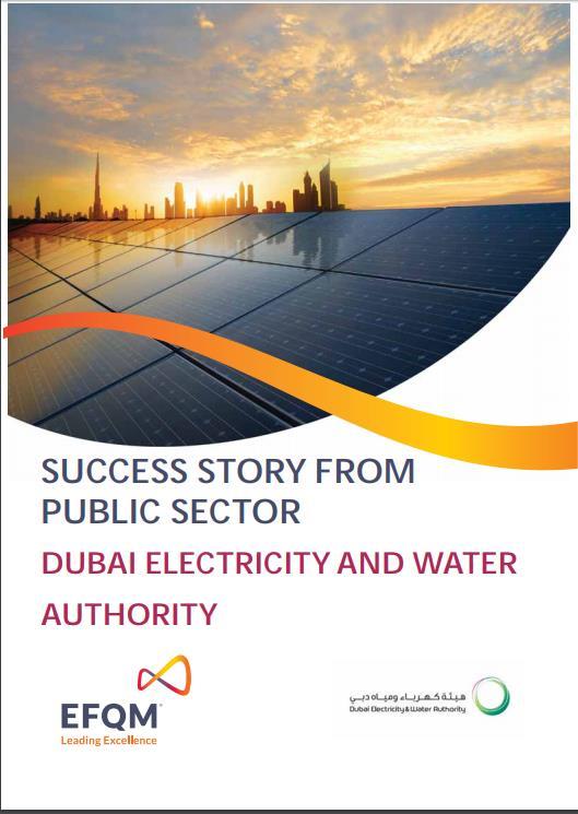 Success Stories from the Public Sector DUBAI ELECTRICITY AND WATER AUTHORITY DEWA started using