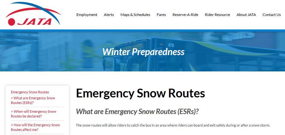 Jackson Area Transportation Authority JATA also has emergency snow routes.