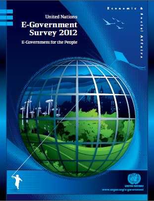 United Nations E-Government Survey 2012 Shows the status of the 193 UN member states according to their readiness for e-