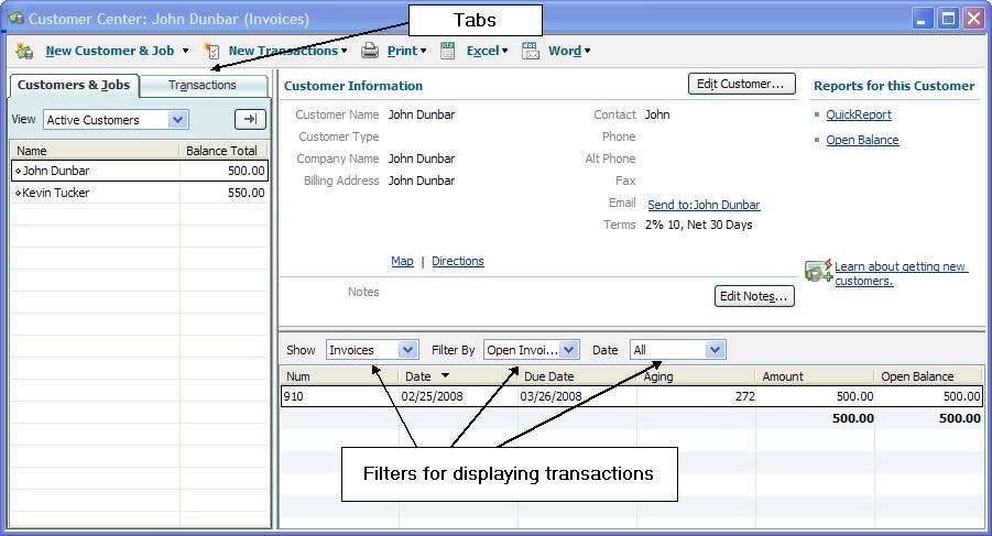 QuickBooks Pro 2008 Workshop 5: Part A Mars Company Page 3 The Transactions tab (next illustration) is for viewing transactions by type.