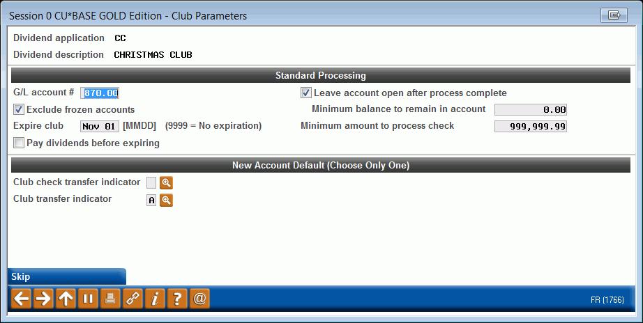 Configure Club Account Parameters (Tool #238) Notice that only Dividend Applications with the Club processing allowed flag checked will be listed on this initial screen. (See Page 7.