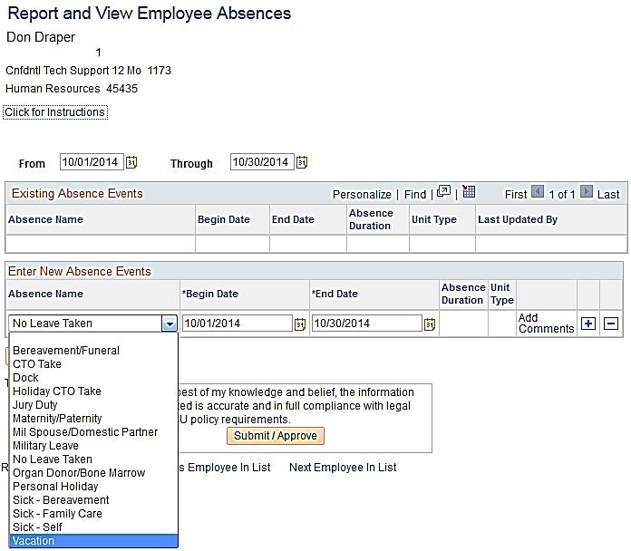 31. To record an absence, select the Absence Name from the dropdown menu. The absence Balance displays, along with the option to use Partial Days. 32.