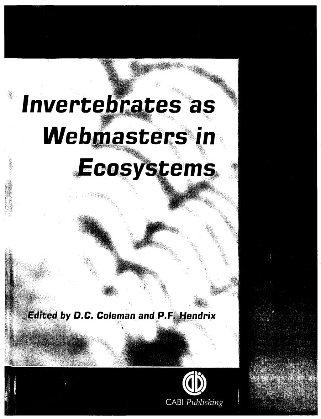 Invertebrates as Webmasters in ems Edited by