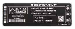 Laser etched labels can be used in extreme harsh environments, provides exceptional temperature, chemical & abrasion resistance.