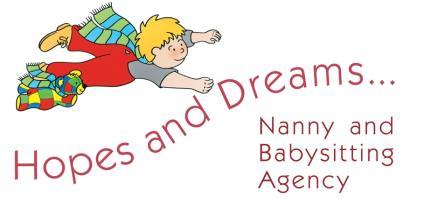 DATA PROTECTION POLICY At Hopes and Dreams Nanny and Babysitting Agency we take privacy and data protection very seriously.