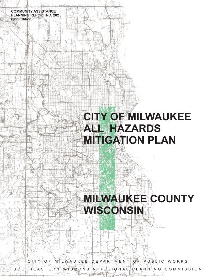 City of Milwaukee All Hazards Mitigation Plan Initial study conducted