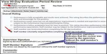 The review status will be cmplete-signed status, and the verall rating will be staff member terminated r vluntarily resigned befre