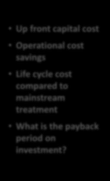 capital cost Operational cost savings Life cycle cost
