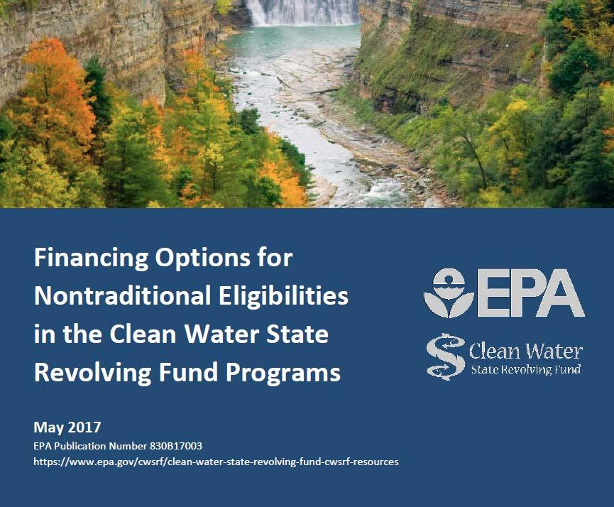 Caveat 1: Increased State Revolving Fund Levels for 2018 2017 2018 Clean Water SRF $1.4 billion $1.7 billion Drinking Water SRF $0.9 billion $1.