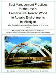 Michigan s Timber Bridge Program Best Management Practices Serves as a