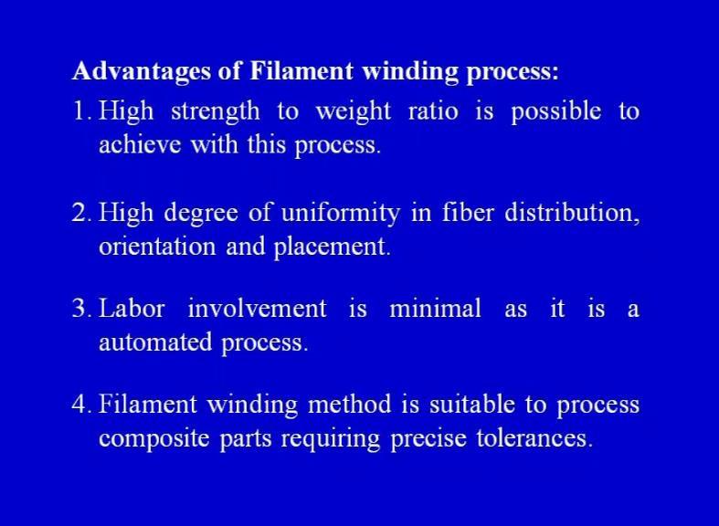 high tension. So, we have to judiciously and optimally select the fiber tension during the filament winding process.