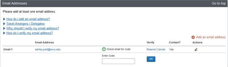 Enter the verification code in Concur and click OK: Emergency Contact: Enter your emergency contact information.