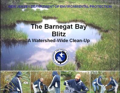 NEW JERSEY DEPARTMENT OF ENVIRONMENTAL PROTECTION Barnegat Bay Blitz Powerpoint Primer PAGE 1 Message to the