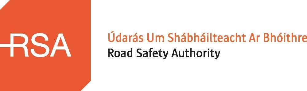 INFORMATION BOOKLET AND APPLICATION DOCUMENTS PLEASE READ CAREFULLY The Road Safety Authority intends to hold an open competition for the formation of a