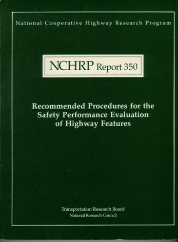 NCHRP Report 350 350-compliant Crash tested