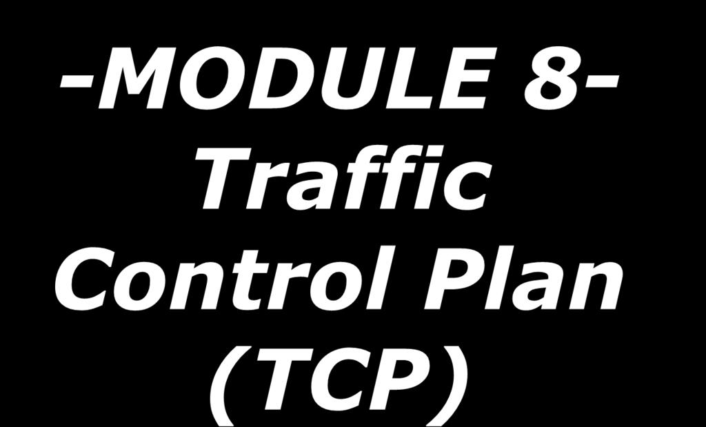 -MODULE 8- Traffic
