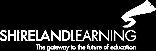 subsidiary Shireland Learning Limited and will be