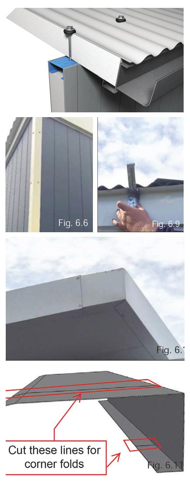 6 STEP 6 ROOF AND WALL FLASHINGS TRIMS INSULSPAN ROOF // Start with the 2 External Wall Corner Caps - On elevation 1 and 3, Fit the External 40mm x 40mm Corner Angles (QBRF4040C) with #12 Tek Screws