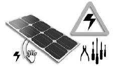 2. Safety precautions for solar PV system installation When sunlight irradiates on their front surface, the DC voltage may exceed 30 V.