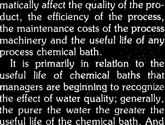 costs of the process machinery and the useful life of any process chemical bath.