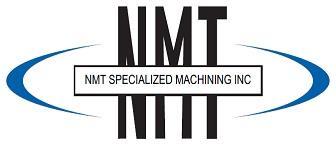 NMT Specialized Machining Inc 290 Shoemaker Street Kitchener, Ontario Canada N2E 3E1