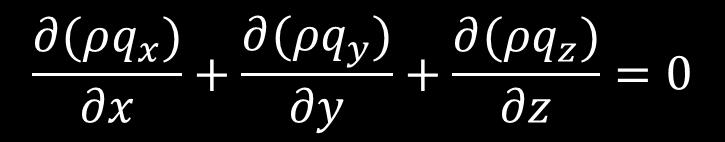 Equation of continuity If the