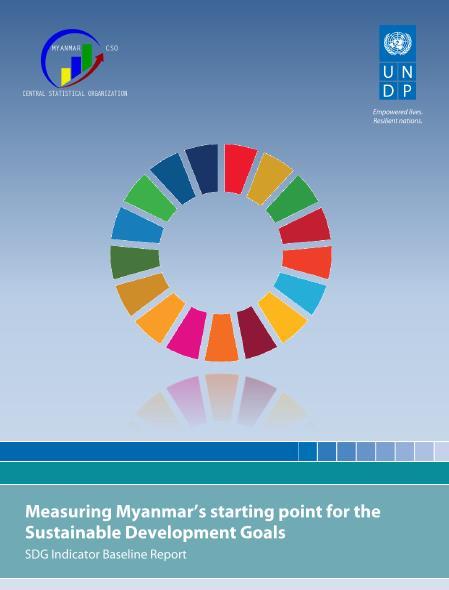 SDGs Indicators Availability Among SDG Indicators including split indicators, 61% is available for Myanmar (36% from National ad 65% from International sources ) Least available indicators are form
