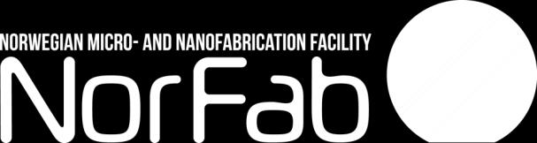 Norwegian Micro- and Nanofabrication Facility NorFab in numbers: Project period: NorFab I: 2010-2014 (7 M RCN support) NorFab II: 2015-2019 (14 M RCN-support) Ca.